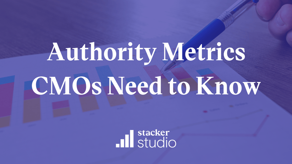 4 SEO Authority Metrics Every CMO Needs to Know